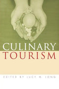 Culinary Tourism - Paperback