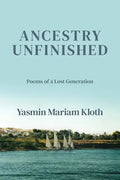 Ancestry Unfinished: Poems of a Lost Generation - Paperback