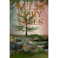 Welsh Fairy Tales - Paperback