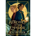 Betrothed to the Emperor - Hardcover