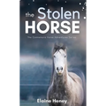 The Stolen Horse - Book 4 in the Connemara Horse Adventure Series for Kids The Perfect Gift for Children - Hardcover