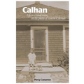 Calhan: Life in a small town on the plains of eastern Colorado - Paperback