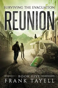 Surviving The Evacuation, Book 5: Reunion - Paperback