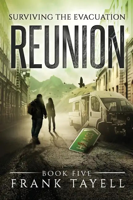 Surviving The Evacuation, Book 5: Reunion - Paperback