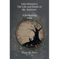John Bunyan's The Life and Death of Mr. Badman: A Reckoning 1680 - Paperback
