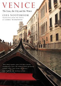 Venice: The Lion, the City and the Water - Paperback