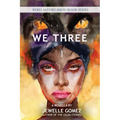 We Three: A Novella - Paperback
