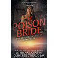 The Poison Bride: A Historical Fantasy Series - Paperback