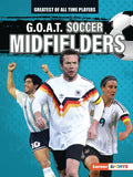 G.O.A.T. Soccer Midfielders - Paperback