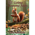 Going Going Going Gooone Nuts - Paperback
