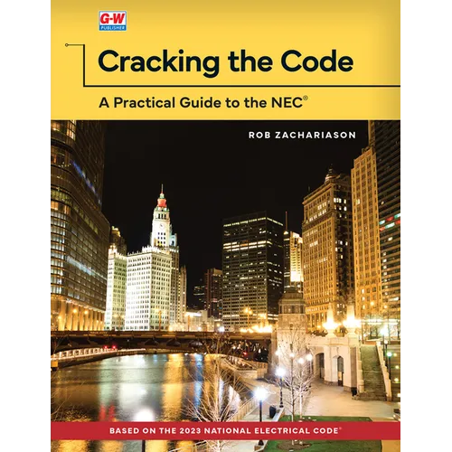 Cracking the Code: A Practical Guide to the NEC - Paperback