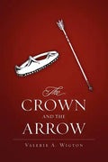 The Crown and the Arrow - Paperback