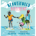 Beautifully Different - Hardcover