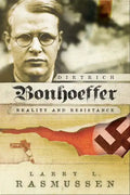 Dietrich Bonhoeffer: Reality and Resistance - Paperback