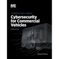 Cybersecurity for Commercial Vehicles - Hardcover