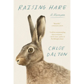 Raising Hare: A Memoir - Hardcover