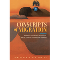 Conscripts of Migration: Neoliberal Globalization, Nationalism, and the Literature of New African Diasporas - Paperback