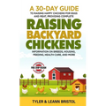 Raising Backyard Chickens - Paperback