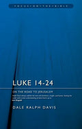 Luke 14-24: On the Road to Jerusalem - Paperback
