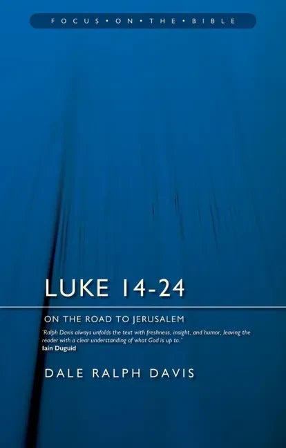 Luke 14-24: On the Road to Jerusalem - Paperback