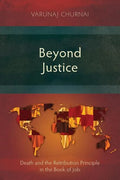 Beyond Justice: Death and the Retribution Principle in the Book of Job - Paperback