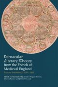 Vernacular Literary Theory from the French of Medieval England: Texts and Translations, C.1120-C.1450 - Paperback
