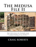 The Medusa File II: The Politics of Terror and the Oklahoma City Bombing (Large Print Edition) - Paperback