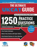 The Ultimate UKCAT Guide: 1250 Practice Questions: Fully Worked Solutions, Time Saving Techniques, Score Boosting Strategies, Includes new Decis - Paperback