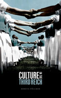 Culture in the Third Reich - Hardcover