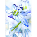 Enjoy Your Day - Paperback