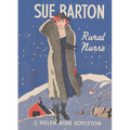 Sue Barton Rural Nurse - Paperback