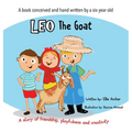 Leo the Goat: A Story of Friendship, Playfulness and Creativity - Hardcover