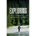 Exploring Life's Perspective Through Poetry - Paperback
