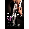 Claim Me: The Stark Series #2 - Paperback