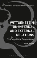Wittgenstein on Internal and External Relations - Paperback