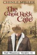 The Ghost Rock Cafe - Paperback
