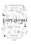 Espejismo: Poemario - Paperback