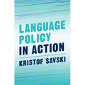 Language Policy in Action - Hardcover