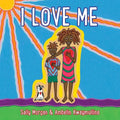 I Love Me - Board Book