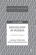 Sociology in Russia: A Brief History - Hardcover
