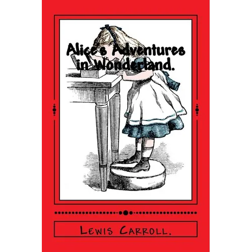 Alice's Adventures in Wonderland. - Paperback