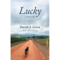 Lucky: A True Story - Paperback