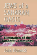 Jews of a Saharan Oasis: Elimination of the Tamantit Community - Paperback