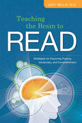 Teaching the Brain to Read: Strategies for Improving Fluency, Vocabulary, and Comprehension - Paperback