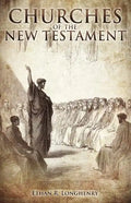 Churches of the New Testament - Paperback