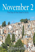 November 2: The Day of the Dead in Sicily - Paperback