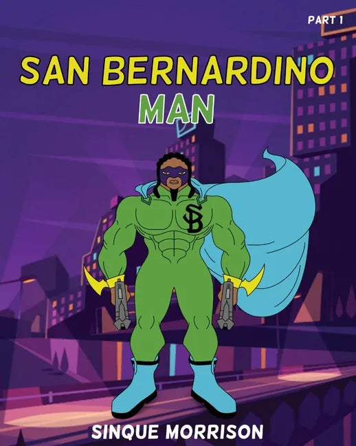 San Bernardino Man Part 1 - Paperback
