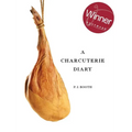 A Charcuterie Diary - Hardcover