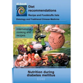 Nutrition during diabetes mellitus: E040 DIETETICS - Metabolism - Diabetes mellitus - Paperback