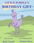 Little Purple's Birthday Gift - Paperback